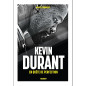 KEVIN DURANT EN QUETE DE PERFECTION
