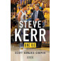 STEVE KERR, Une Vie