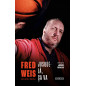 Fred WEIS, jusque-là ça va