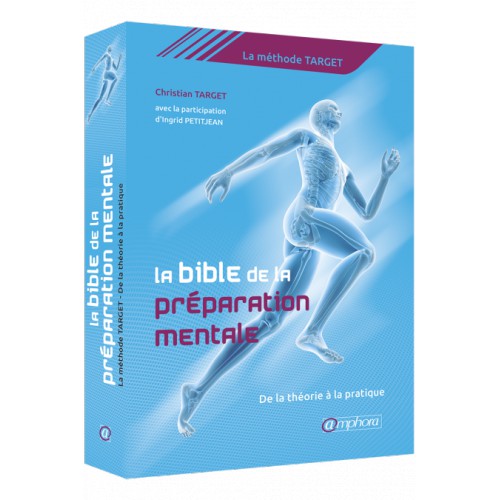 La Bible de la Préparation Mentale
